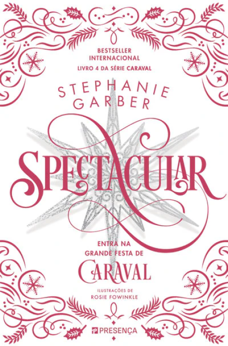 SPECTACULAR - LIVRO 4 DA SÉRIE CARAVAL