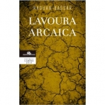LAVOURA ARCAICA - Premio Camoes 2016