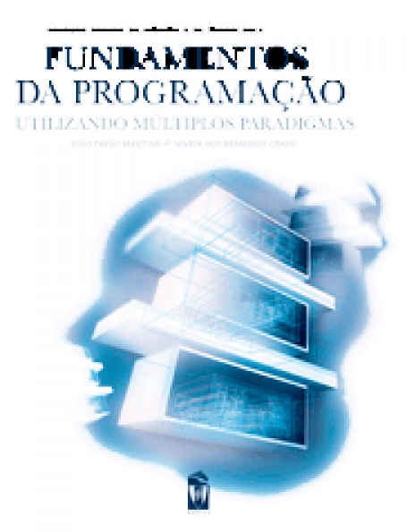 FUNDAMENTOS DA PROGRAMAÇÃO UTILIZANDO MÚLTIPLOS PARADIGMAS