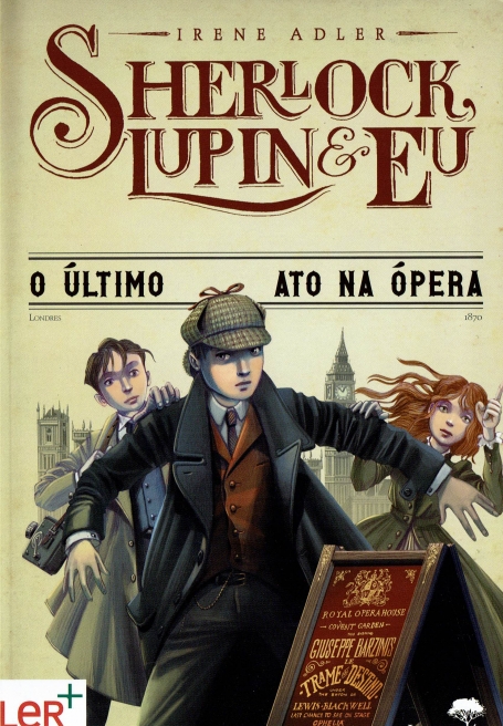 SHERLOCK LUPIN E EU 2 - O ULTIMO ATO NA OPERA