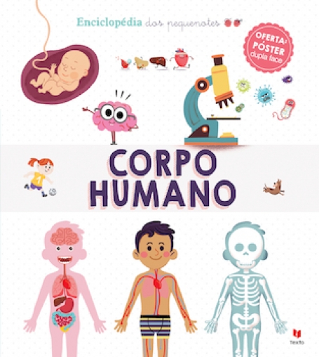 ENCICLOPEDIA DOS PEQUENOTES - CORPO HUMANO