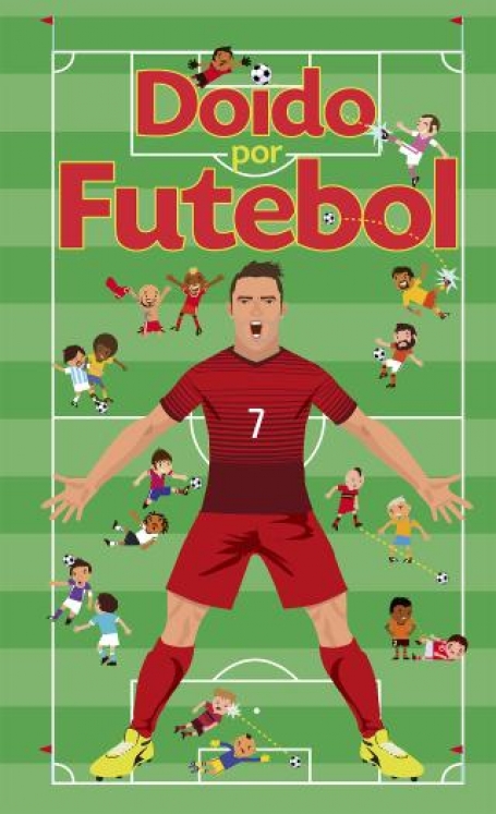 70670.16 - DOIDO POR FUTEBOL - UMA ENCICLOPEDIA FASCINANTE INCRIVEL E DIVERTIDA