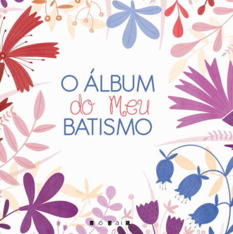 O ALBÚM DO MEU BATISMO