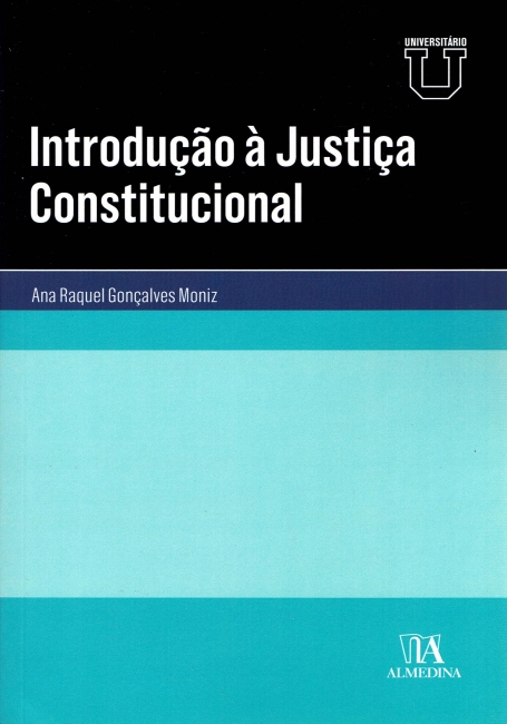 INTRODUÇAO À JUSTIÇA CONSTITUCIONAL