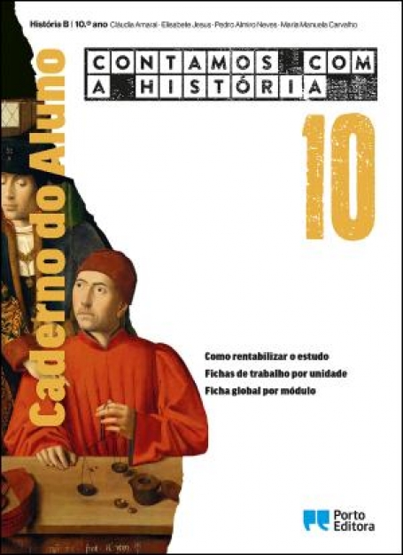 41280 - Contamos com a História - História B - 10.º ano - Caderno do Aluno