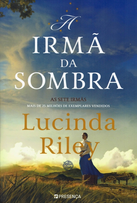 A IRMÃ DA SOMBRA - AS SETE IRMÃS