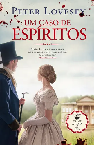 UM CASO DE ESPIRITOS - CRIME A HORA DO CHA