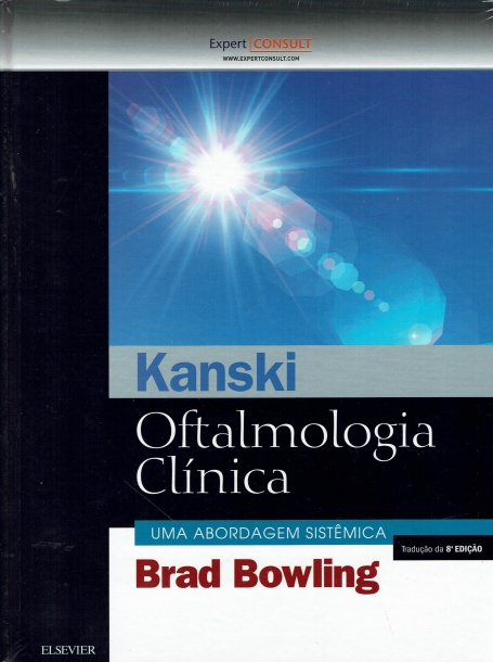 KANSKI - OFTALMOLOGIA CLÍNICA - UMA ABORDAGEM SISTÊMICA - tradução 8ª edição