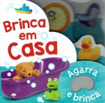 BRINCA EM CASA - AGARRA E BRINCA