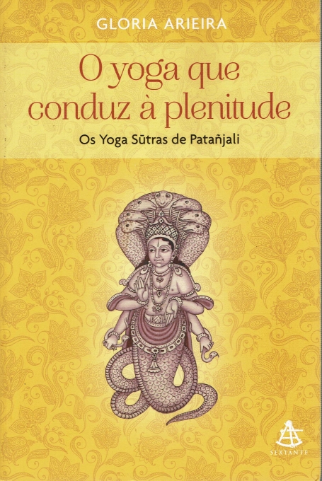 O YOGA QUE CONDUZ Á PLENITUDE