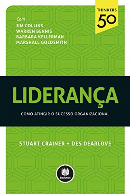 LIDERANCA - COMO ATINGIR O SUCESSO ORGANIZACIONAL