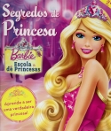 BARBIE - SEGREDOS DE PRINCESA