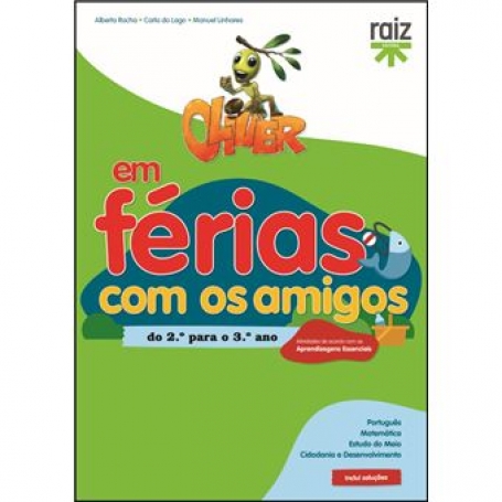02172.12 - OLIVER EM FÉRIAS COM OS AMIGOS - DO 2º PARA O 3º ANO
