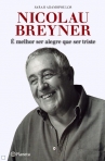 NICOLAU BREYNER - E MELHOR SER ALEGRE QUE SER TRISTE