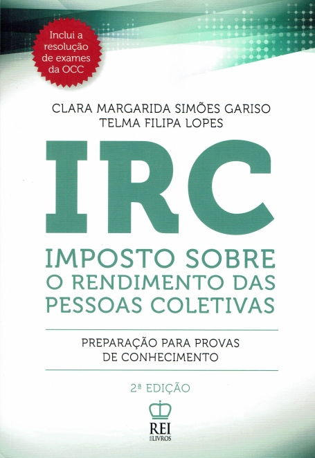 IRC - IMPOSTO SOBRE O RENDIMENTO DAS PESSOAS COLETIVAS