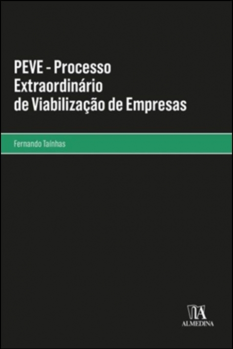 PEVE - PROCESSO EXTRAORDINÁRIO DE VIABILIZAÇÃO DE EMPRESAS