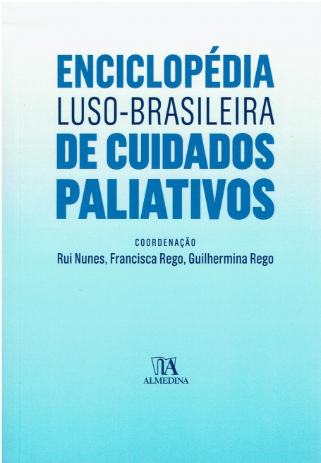 ENCICLOPEDIA LUSO-BRASILEIRA DE CUIDADOS PALIATIVOS