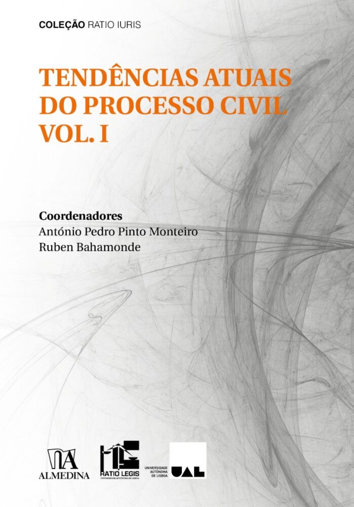 TENDENCIAS ATUAIS DO PROCESSO CIVIL VOL I
