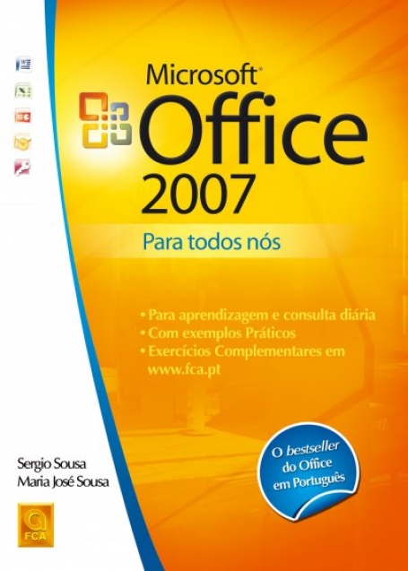 MICROSOFT OFFICE - 2007 PARA TODOS NOS