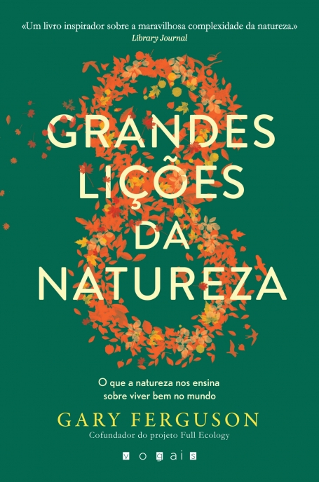 AS OITO GRANDES LIÇÕES DA NATUREZA
