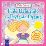 FADAS CUPCAKE - FADA REBUCADO E A FSTA DE PIJAMA