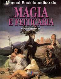 MANUAL ENCICLOPEDICO DE MAGIA E FEITICARIA
