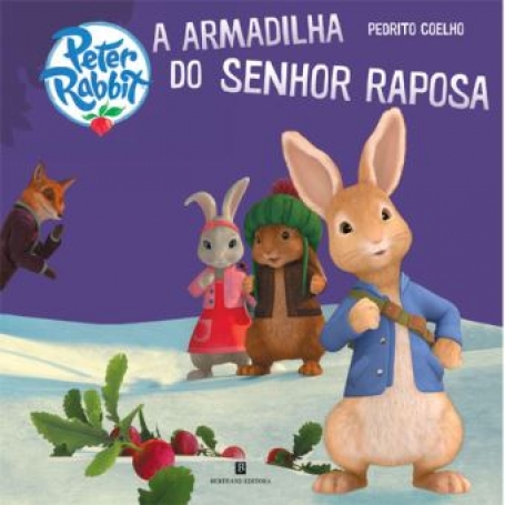 PEDRITO COELHO 13 - A ARMADILHA DO SENHOR RAPOSA