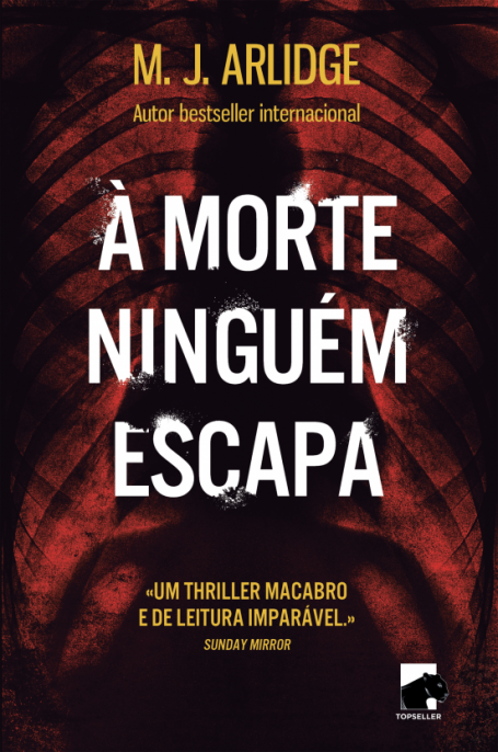 A MORTE NINGUEM ESCAPA