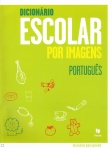 DICIONARIO ESCOLAR POR IMAGENS - PORTUGUES