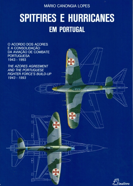 SPITFIRES E HURRICANES EM PORTUGAL
