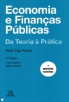 ECONOMIA E FINANCAS PUBLICAS - DA TEORIA A PRATICA 4ª edicao com capitulo sobre a crise