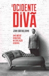 OCIDENTE NO DIVA - uma analise do nazismo na civilizacao ocidental