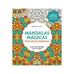 MANDALAS MAGICAS PARA BOAS ENERGIAS - LIVRO DE COLORIR ANTI - STRESS