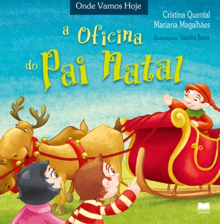 OFICINA DO PAI NATAL - COLECCAO ONDE VAMOS HOJE