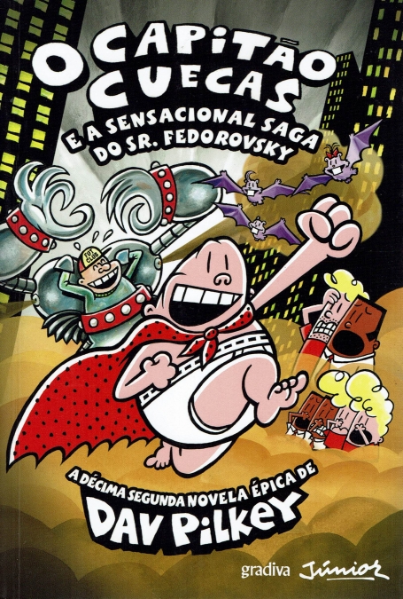 O CAPITÃO CUECAS 12 - A SENSACIONAL SAGA DO SR FEDOROVSKY