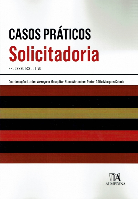 CASOS PRATICOS - SOLICITADORIA processo executivo
