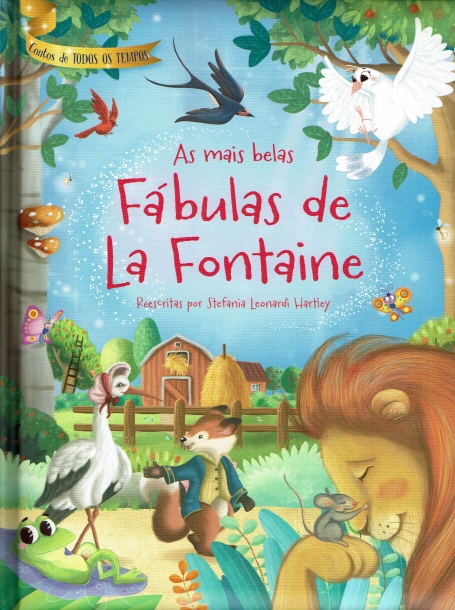 72955.10 - AS MAIS BELAS FÁBULAS DE LA FONTAINE - COLECÇÃO CONTOS DE OUTROS TEMPOS