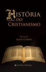 HISTORIA DO CRISTIANISMO