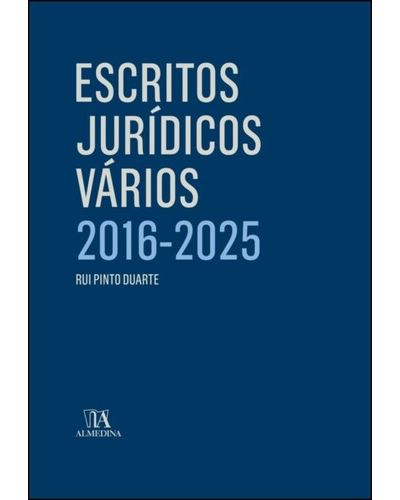 ESCRITOS JURÍDICOS VÁRIOS 2016-2025