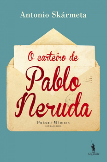 O CARTEIRO DE PABLO NERUDA