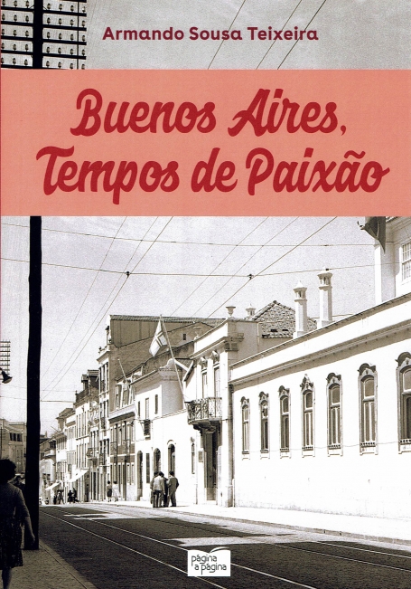 BUENOS AIRES, TEMPOS DE PAIXÃO