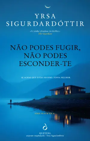 NÃO PODES FUGIR, NÃO PODES ESCONDER-TE - Se achas que estás seguro, pensa melhor