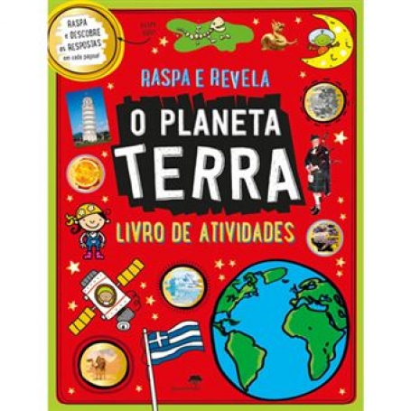 RASPA E REVELA O PLANETA TERRA - LIVRO DE ATIVIDADES