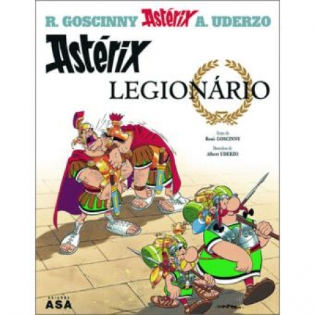 AXTERIX - O LEGIONARIO - ASTERIX VOL 10