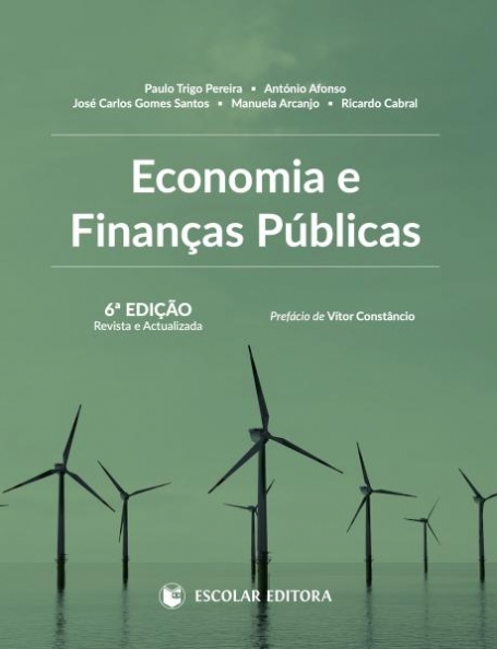 ECONOMIA E FINANCAS PUBLICAS 6ª edicao revista e actualizada