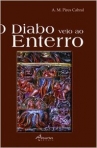 DIABO VEIO AO ENTERRO