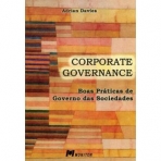 CORPORATE GOVERNANCE - BOAS PRATICAS DE GOVERNO DAS SOCIEDADES