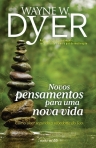 NOVOS PENSAMENTOS PARA UMA NOVA VIDA - COMO VIVER SEGUNDO A SABEDORIA DO TAO