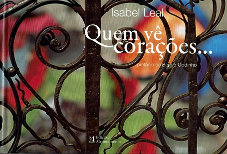 QUEM VE CORACOES...