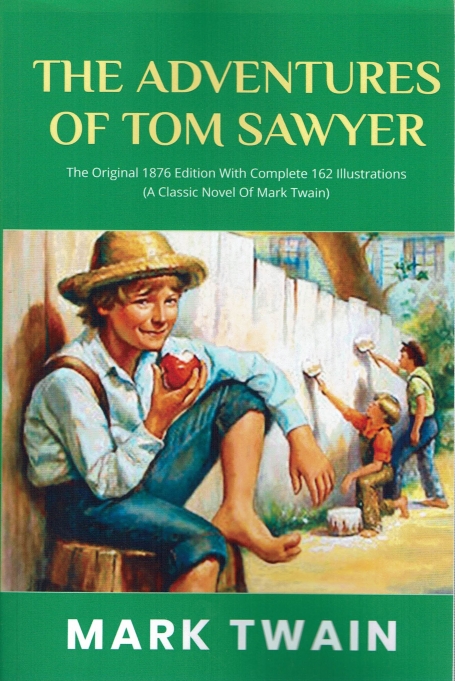 THE ADVENTURES OF TOM SAWYER